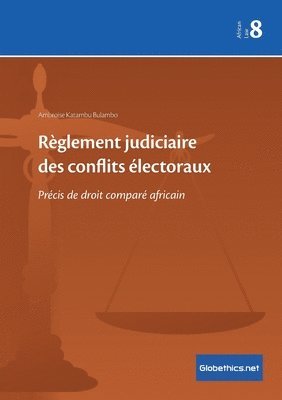Ambroise Katambu Bulambo - Règlement judiciaire des conflits électoraux, Häftad