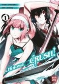 Hinowa ga CRUSH! - Band 1