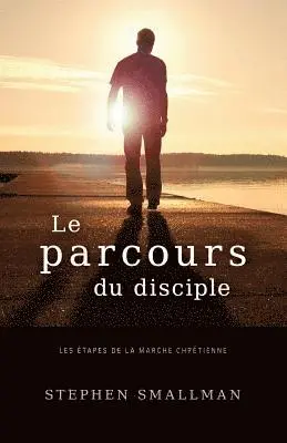Stephen Smallman - Le Parcours Du Disciple: Les, Häftad. Tillgänglighet: Lägg i varukorg