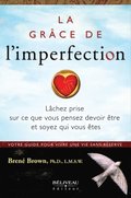 La grâce de l''imperfection