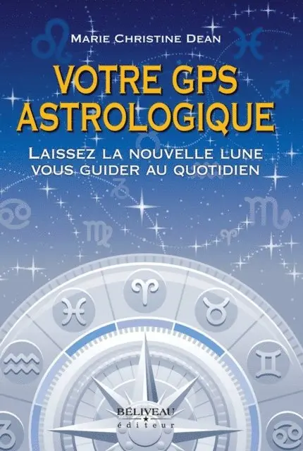 Marie-Christine Dean - Votre GPS astrologique, E-bok. Tillgänglighet: Lägg i varukorg