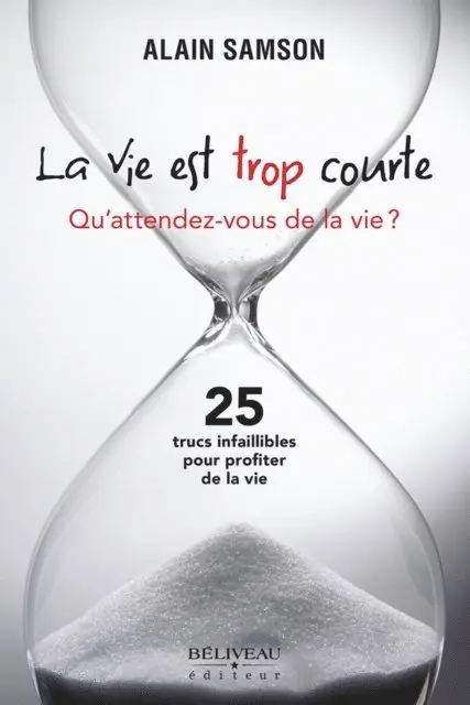 Alain Samson - La vie est trop courte, E-bok. Tillgänglighet: Lägg i varukorg
