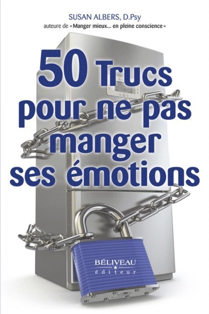 Susan Albers - 50 trucs pour ne pas manger ses émotions, E-bok. Tillgänglighet: Lägg i varukorg