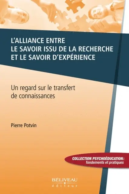 Pierre Potvin - L'alliance entre le savoir issu de la recherche et le savoir, E-bok. Tillgänglighet: Lägg i varukorg