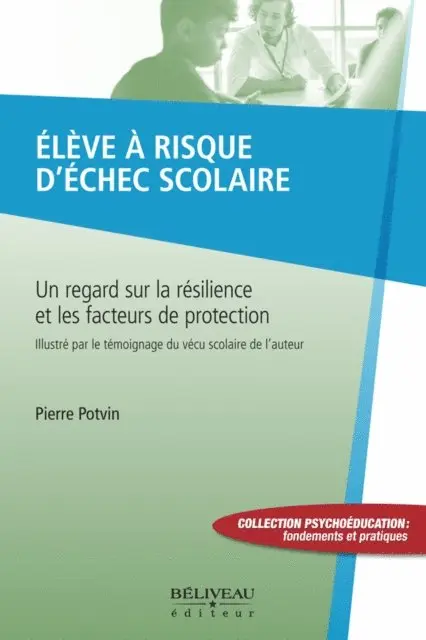 Pierre Potvin - Elève à risque d'échec scolaire, E-bok. Tillgänglighet: Lägg i varukorg