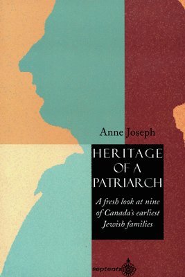 Anne Joseph - Heritage of a Patriarch, Häftad. Tillgänglighet: Tillfälligt slut