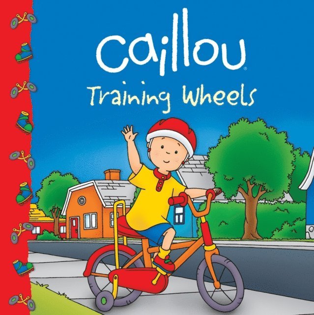 Eric Sevigny - Caillou: Training Wheels, E-bok