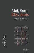 Moi, Sam. Elle, Janis