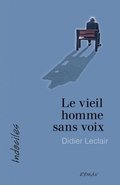 vieil homme sans voix