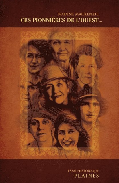 Mackenzie Nadine Mackenzie - Ces pionnières de l'Ouest, E-bok