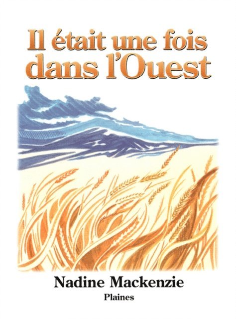 Mackenzie Nadine Mackenzie - Il était une fois dans l'Ouest, E-bok