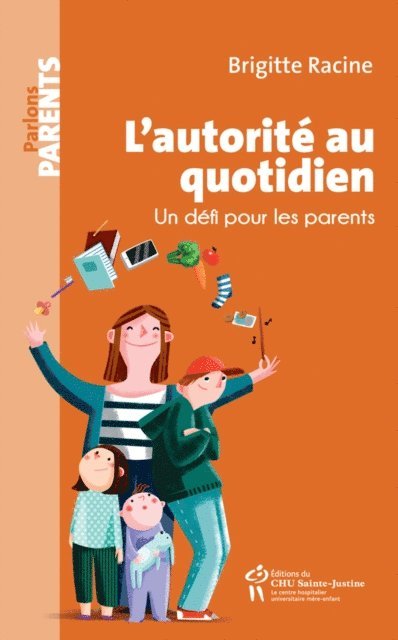 Racine Brigitte Racine - L'autorité au quotidien, E-bok