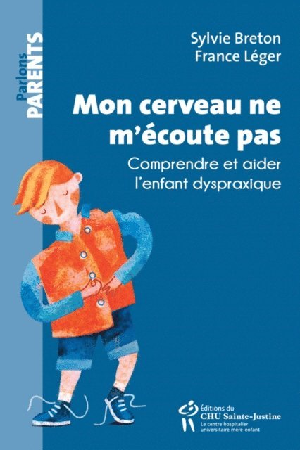 Leger France Leger, Breton Sylvie Breton - Mon cerveau ne m'écoute pas, E-bok