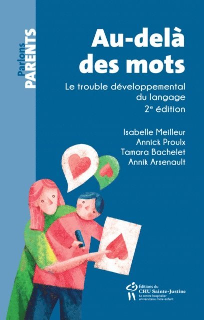 Proulx Annick Proulx, Meilleur Isabelle Meilleur, Bachelet Tamara Bachelet, Arsenault Annik Arsenault - Au-delà des mots, E-bok