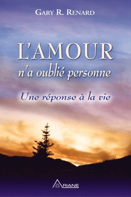 Renard Gary R. Renard - L'Amour n'a oublié personne, E-bok