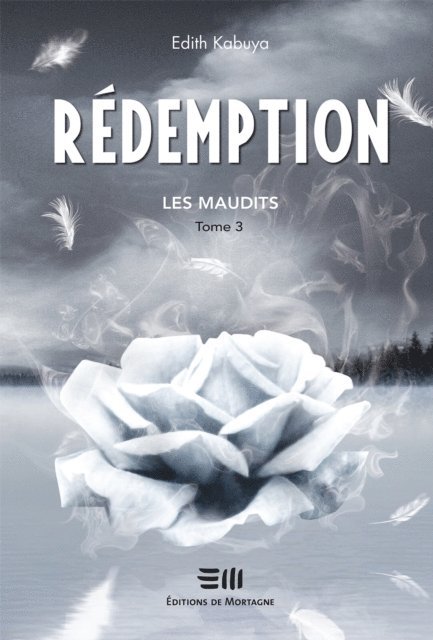 Edith Kabuya - Les Maudits - Tome 3, E-bok