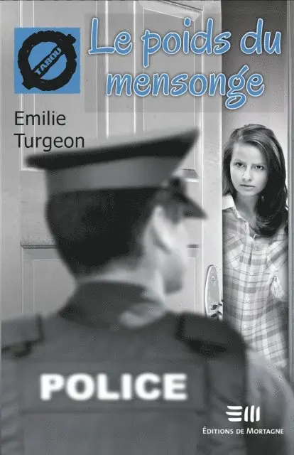 Emilie Turgeon - Le poids du mensonge (29), E-bok. Tillgänglighet: Lägg i varukorg