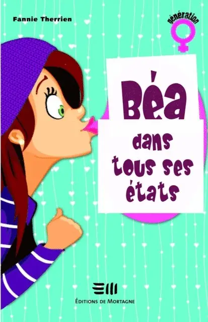 Fannie Therrien - Béa dans tous ses états, E-bok. Tillgänglighet: Lägg i varukorg