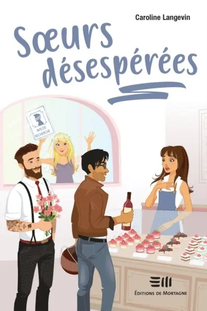 Caroline Langevin - Sœurs désespérées, E-bok. Tillgänglighet: Lägg i varukorg
