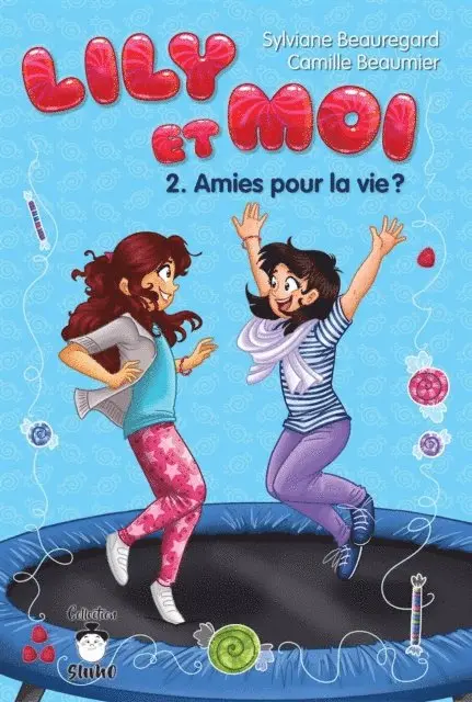 Sylviane Beauregard, Camille Beaumier - Lily et moi - Tome 2, E-bok. Tillgänglighet: Lägg i varukorg