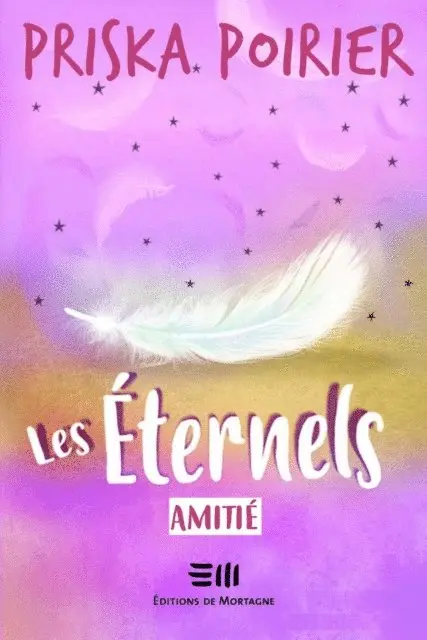 Priska Poirier - Les Éternels - Amitié, E-bok. Tillgänglighet: Lägg i varukorg