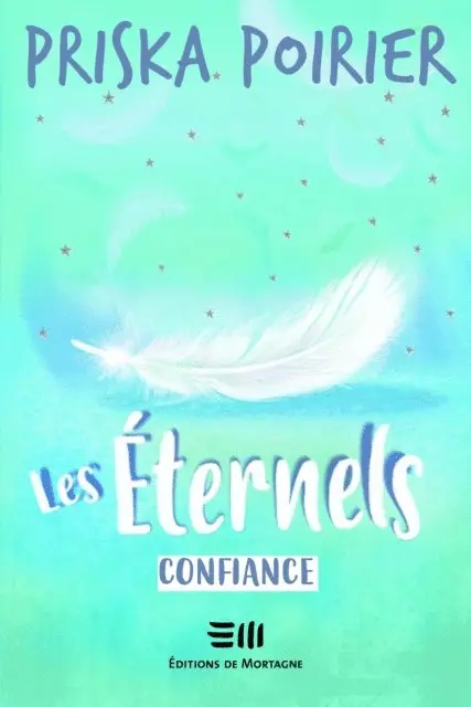 Priska Poirier - Les Éternels - Confiance, E-bok. Tillgänglighet: Lägg i varukorg