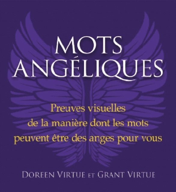 Virtue Grant Virtue, Virtue Doreen Virtue - Mots angéliques, E-bok. Tillgänglighet: Lägg i varukorg