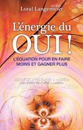 L?énergie du OUI!