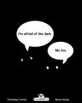 I'm afraid of the dark