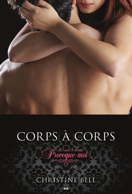 Christine Bell - Corps à corps, E-bok