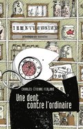 dent contre l'ordinaire