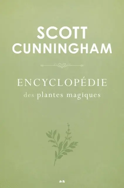 Cunningham Scott Cunningham - Encyclopédie des plantes magiques, E-bok. Tillgänglighet: Lägg i varukorg