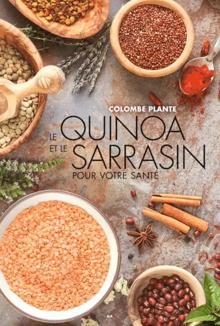 Plante Colombe Plante - Le quinoa et le sarrasin pour votre santé, E-bok. Tillgänglighet: Lägg i varukorg