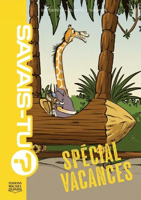 Sampar Sampar, M. Bergeron Alain M. Bergeron, Quintin Michel Quintin - Savais-tu? - Compilation 7 - Spécial vacances, E-bok. Tillgänglighet: Lägg i varukorg