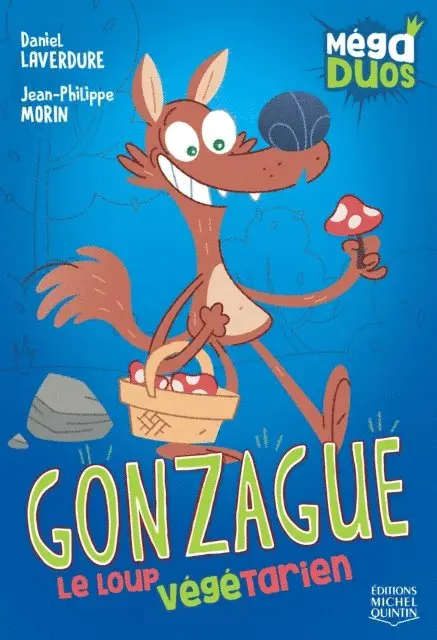 Laverdure Daniel Laverdure - MégaDUOS 1 - Gonzague, le loup végétarien, E-bok. Tillgänglighet: Lägg i varukorg
