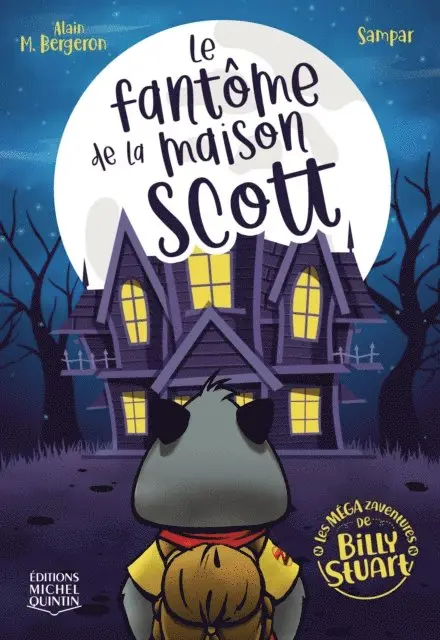 M. Bergeron Alain M. Bergeron - Le fantôme de la maison Scott, E-bok. Tillgänglighet: Lägg i varukorg