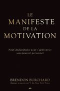 Le manifeste de la motivation