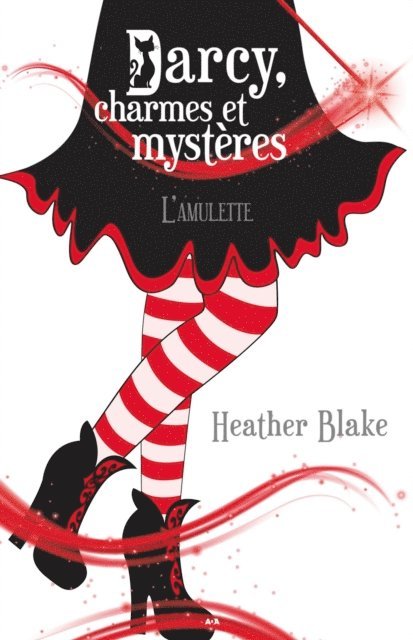 Heather Blake - L'amulette, E-bok
