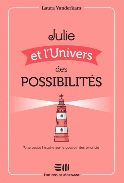 Laura Vanderkam - Julie et l'Univers des possibilités, E-bok