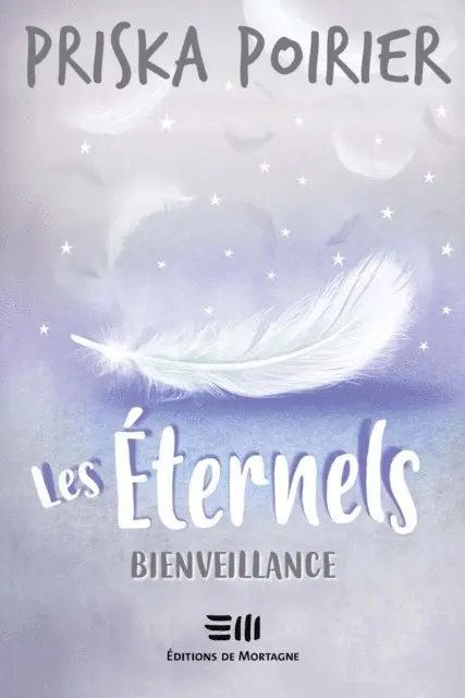 Priska Poirier - Les ETERNELS BIENVEILLANCE, E-bok. Tillgänglighet: Lägg i varukorg