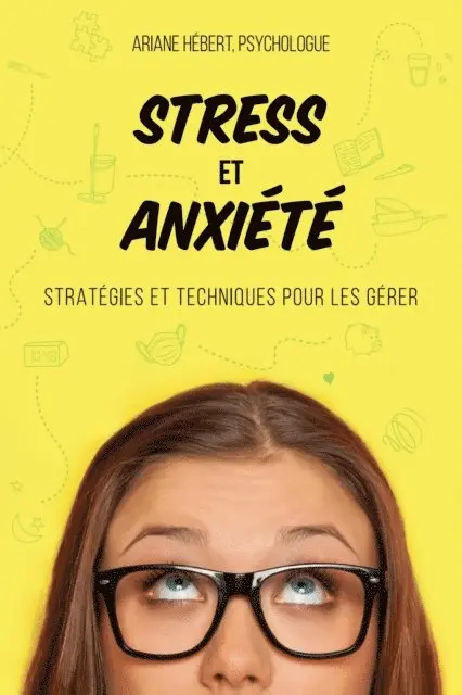 Ariane Hebert - Stress et anxiété, E-bok. Tillgänglighet: Lägg i varukorg