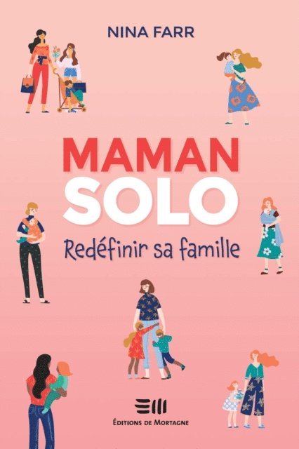 Nina Farr - Maman solo, E-bok