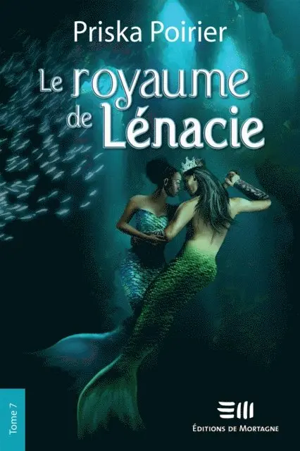 Priska Poirier - Le ROYAUME DE LENACIE TOME 7, E-bok. Tillgänglighet: Lägg i varukorg