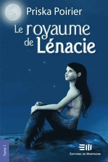 Priska Poirier - Le ROYAUME DE LENACIE TOME 1, E-bok. Tillgänglighet: Lägg i varukorg