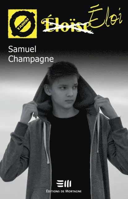 Samuel Champagne - Éloi (28), E-bok. Tillgänglighet: Lägg i varukorg