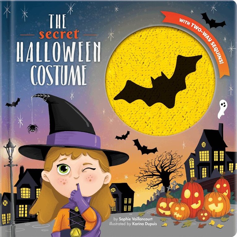 Sophie Vaillancourt - Secret Halloween Costume, Inbunden