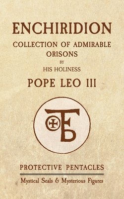 Pope Leo - Enchiridion of Pope Leo III, Häftad