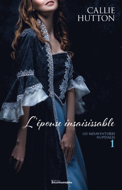 Callie Hutton - L’épouse insaisissable, E-bok