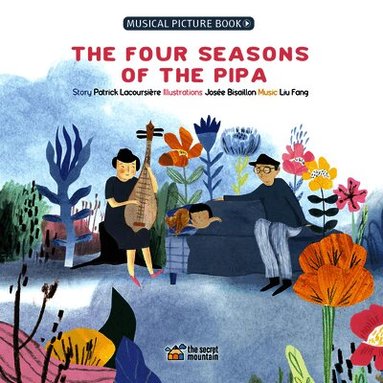 Patrick Lacoursiere - Four Seasons of the Pipa, Inbunden