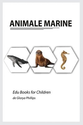Glorya Phillips - Animale Marine, Häftad. Tillgänglighet: Lägg i varukorg